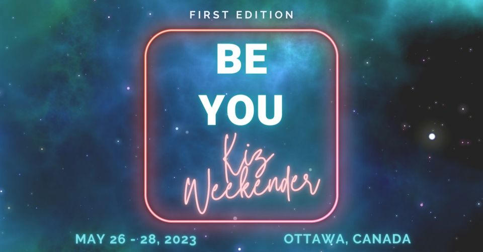 BE YOU Kiz Weekender – First Edition